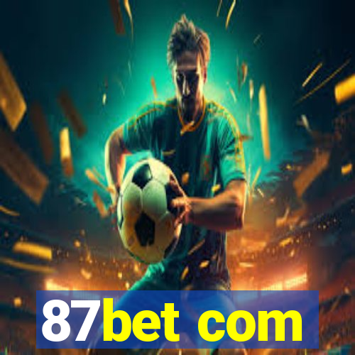 87bet com